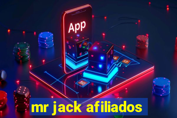 mr jack afiliados