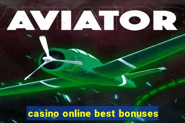 casino online best bonuses