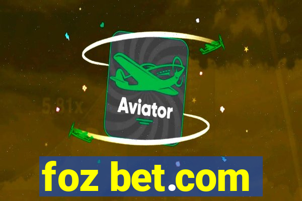 foz bet.com