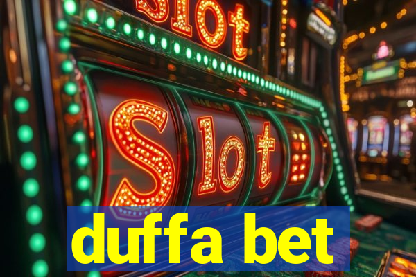 duffa bet