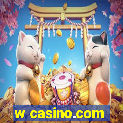 w casino.com