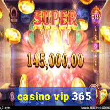 casino vip 365