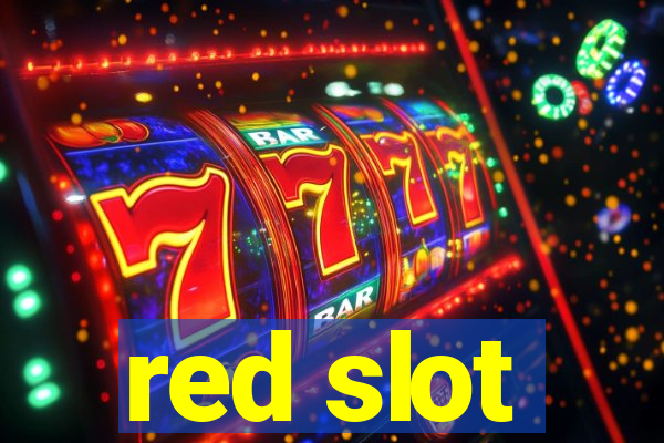 red slot