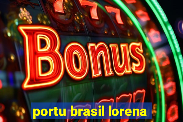 portu brasil lorena