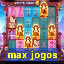 max jogos