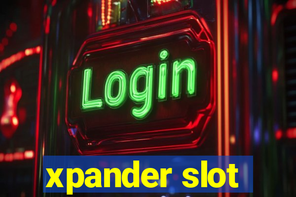 xpander slot