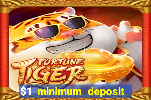 $1 minimum deposit casino new zealand