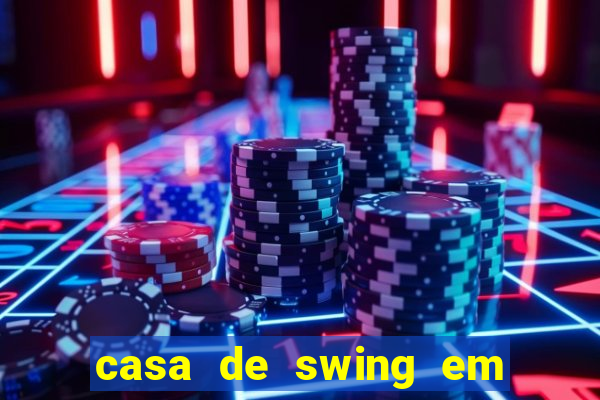 casa de swing em foz do iguaçu