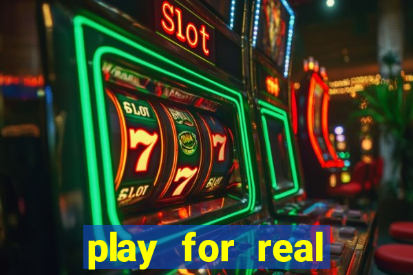 play for real money casino games