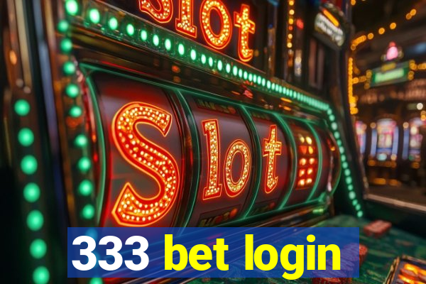 333 bet login