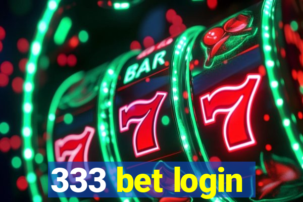 333 bet login