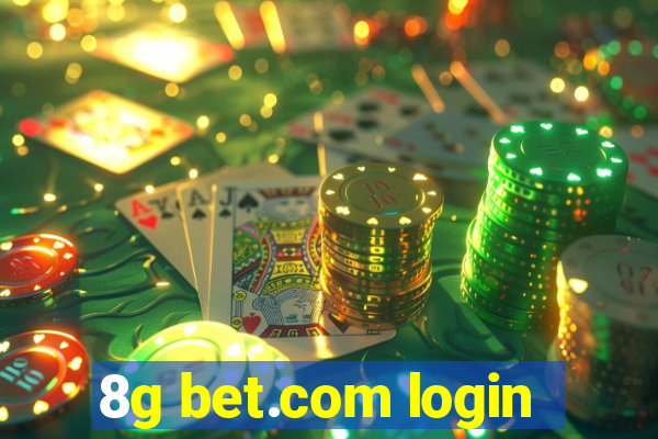 8g bet.com login