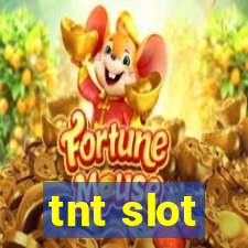 tnt slot