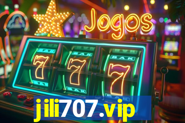 jili707.vip