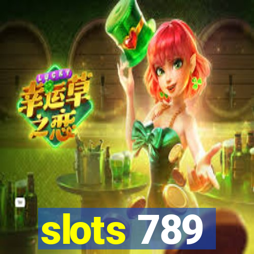 slots 789