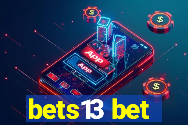 bets13 bet