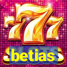 betias