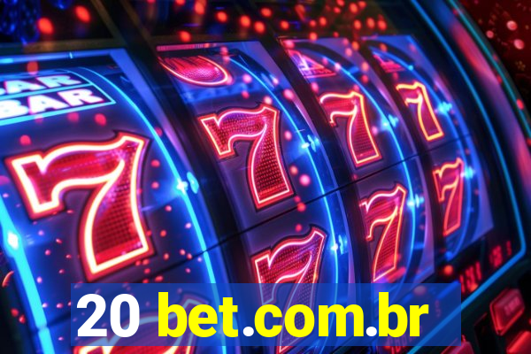 20 bet.com.br