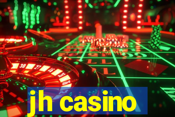 jh casino