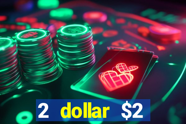 2 dollar $2 deposit casino free spins