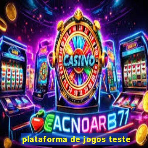 plataforma de jogos teste