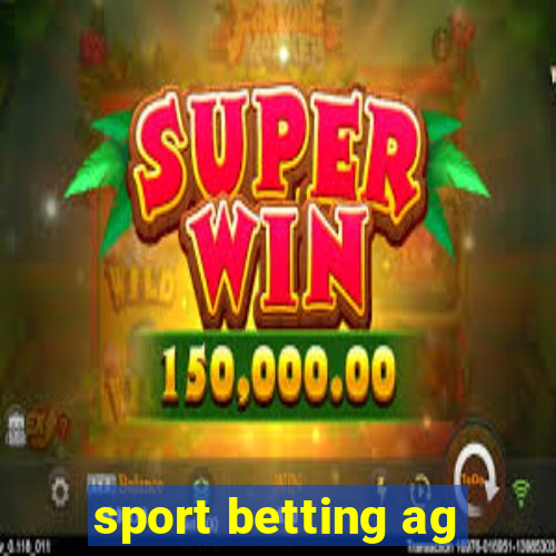 sport betting ag