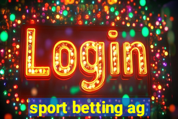 sport betting ag