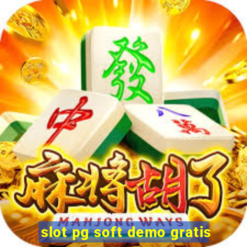 slot pg soft demo gratis