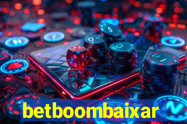 betboombaixar