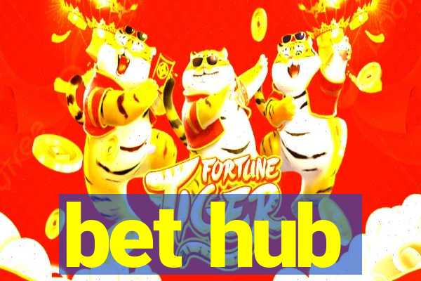 bet hub