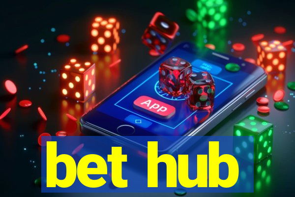 bet hub