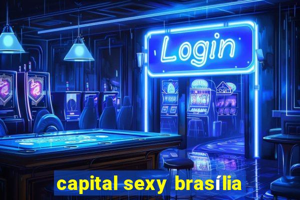 capital sexy brasília