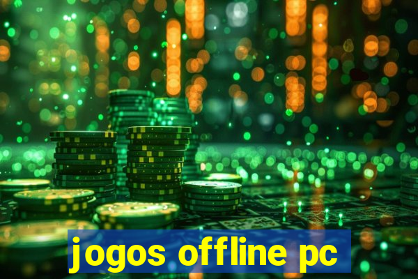 jogos offline pc