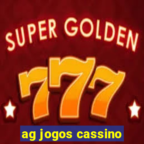 ag jogos cassino