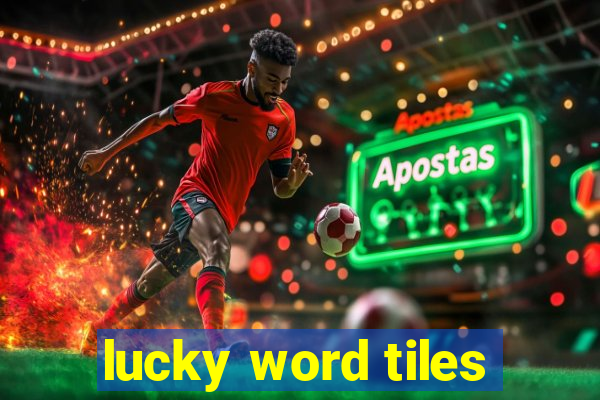 lucky word tiles