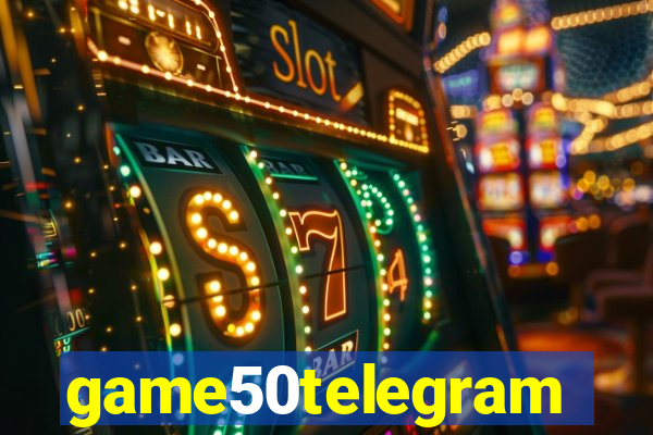 game50telegram