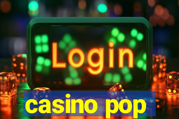 casino pop