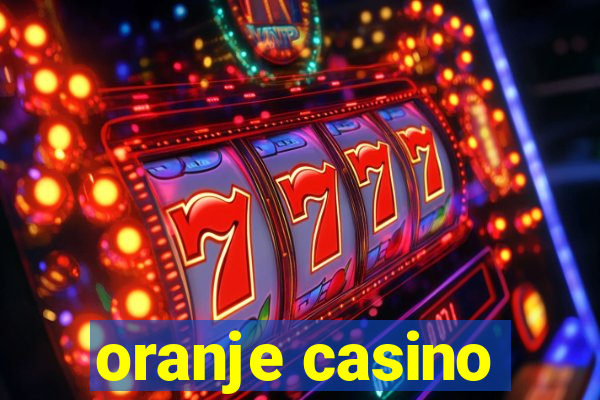 oranje casino