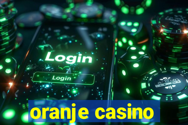 oranje casino