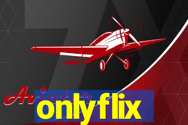 onlyflix