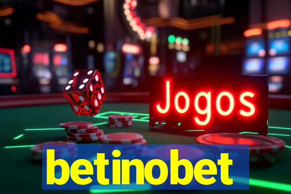 betinobet