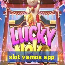 slot vamos app