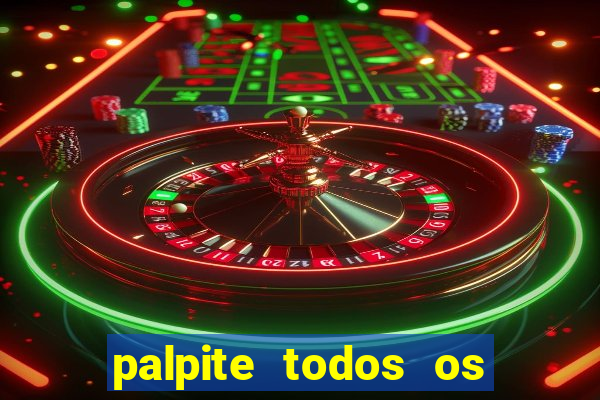 palpite todos os jogos de hoje