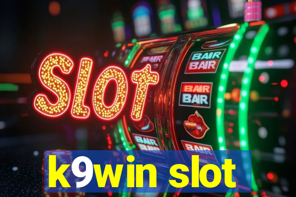 k9win slot