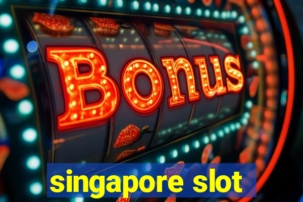 singapore slot