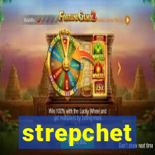 strepchet