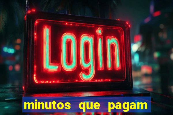 minutos que pagam fortune tiger