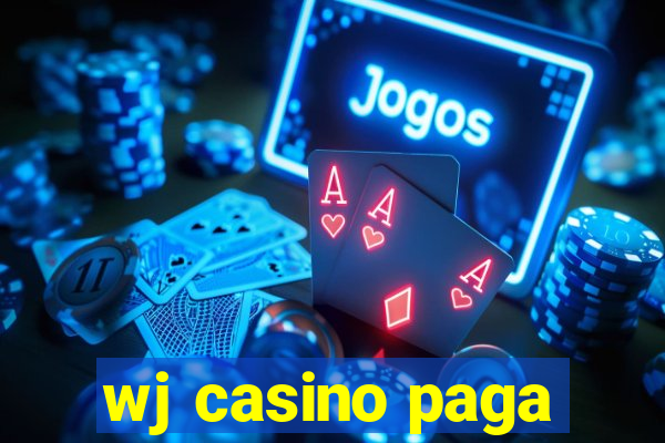 wj casino paga