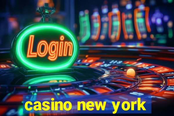 casino new york