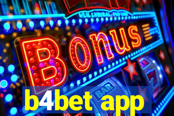 b4bet app